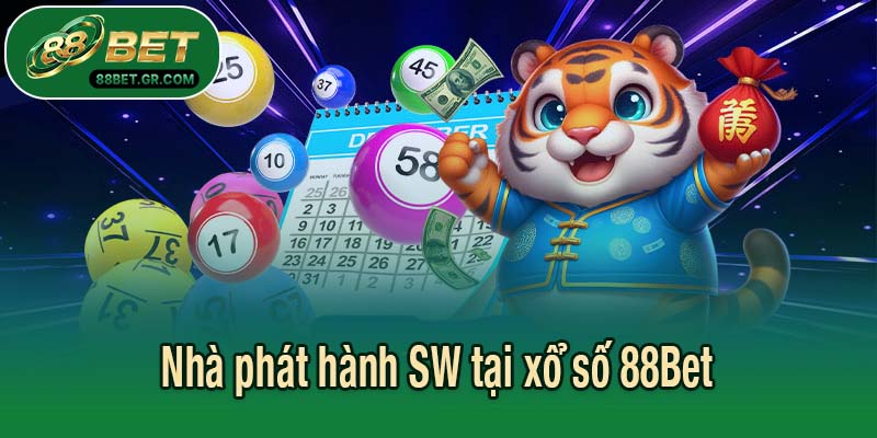 Nhà phát hành SW tại xổ số 88Bet 